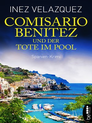 cover image of Comisario Benitez und der Tote im Pool